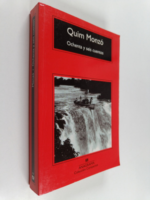 Quim Monzo : Ochenta y seis cuentos