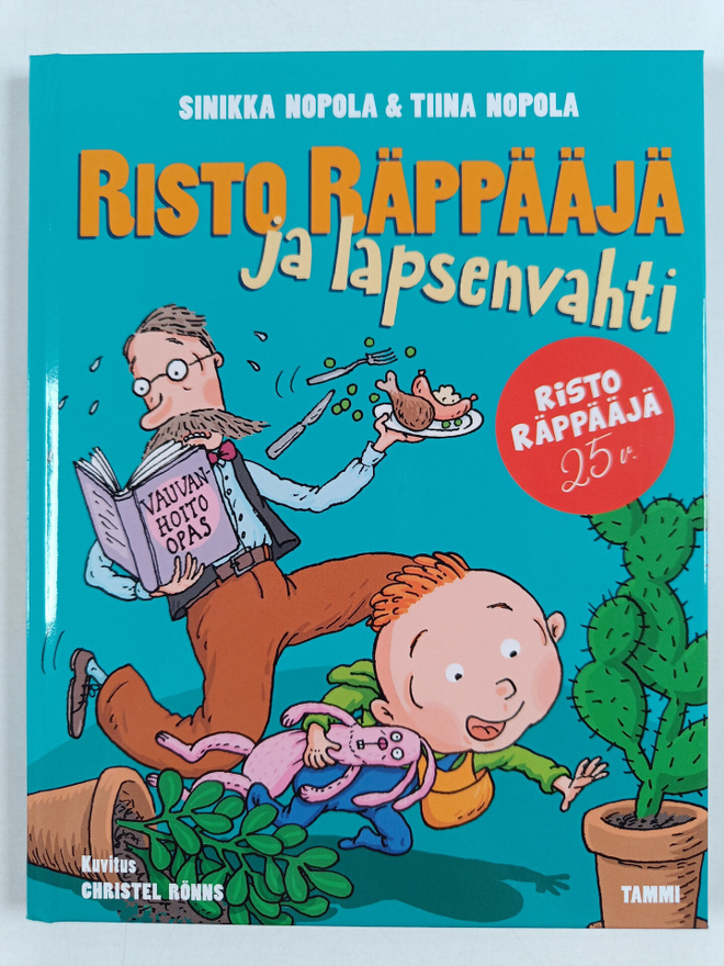 Sinikka Nopola ym. : Risto Räppääjä ja lapsenvahti