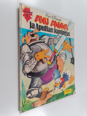 Walt Disney : Aku Ankka ja Apulian kuningas