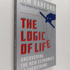 Tim Harford : The Logic of Life : Uncovering the New Econ... - pikkukuva 1