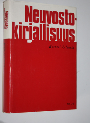 Korneli Zelinski : Neuvostokirjallisuus : Ongelmia ja ihm...