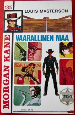 Morgan Kane 48 ~ Vaarallinen maa
