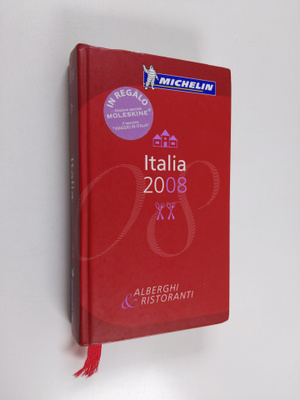 Michelin (Firm) : Italia 2008 - Alberghi and Ristoranti