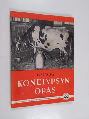 Ossi Palva : Konelypsyn opas
