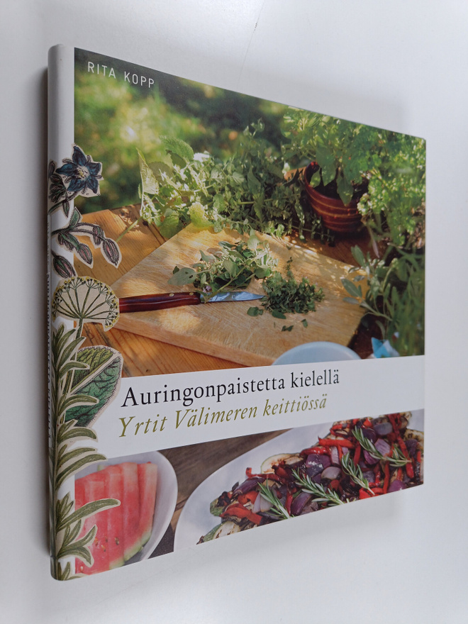 Rita Kopp : Auringonpaistetta kielellä : yrtit Välimeren ...