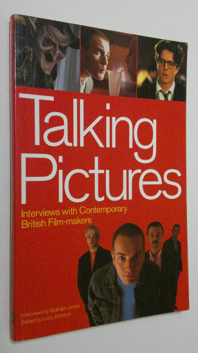 Graham Jones : Talking Pictures : interviews with contemp...