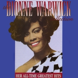 Dionne Warwick - The Dionne Warwick Collection - Her All-Tim