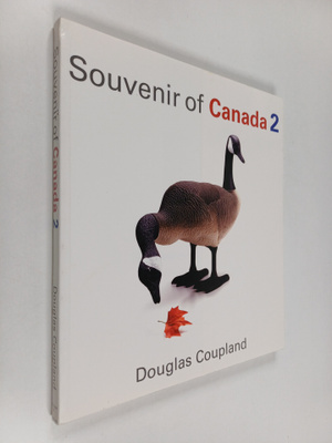 Douglas Coupland : Souvenir of Canada 2