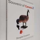 Douglas Coupland : Souvenir of Canada 2 - pikkukuva 1