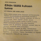 ARJA ERIKSSON - EIHÄN TÄÄLLÄ KUKAAN TUNNE - pikkukuva 3