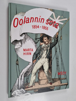 Marta Hirn : Oolannin sota 1854-1855