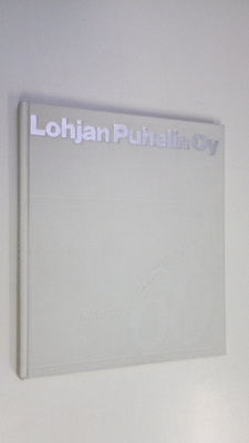 Raimo ym. (toim.) Lintuniemi : Lohjan puhelin oy 1912-1972