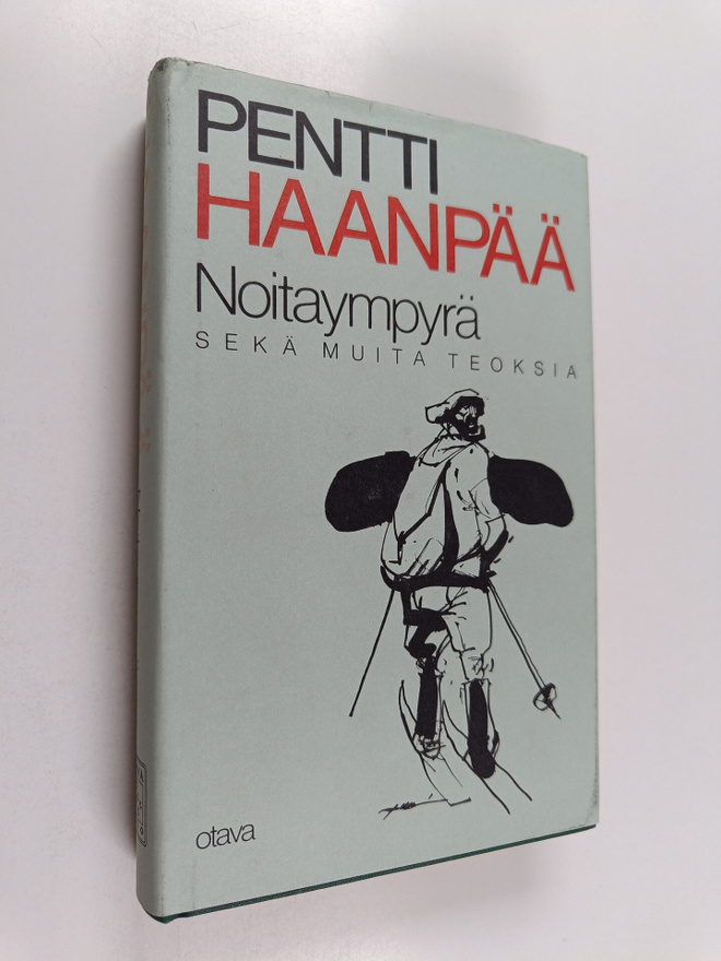 Pentti Haanpää : Noitaympyrä ja muita teoksia