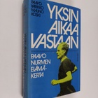 Paavo Karikko : Yksin aikaa vastaan : Paavo Nurmen elämän... - pikkukuva 1