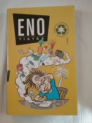 Eno tietää - vastauksia ikivihreisiin kysymyksiin