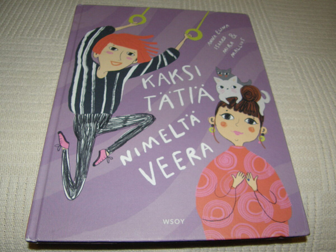 Isoaro - Mallius Kaksi tätiä nimeltä Veera