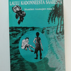 Alatalo, Katri: Laulu kadonneesta saaresta - pikkukuva 1