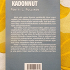 Pentti L. Pullinen:  KARJALASSA KADONNUT - pikkukuva 2
