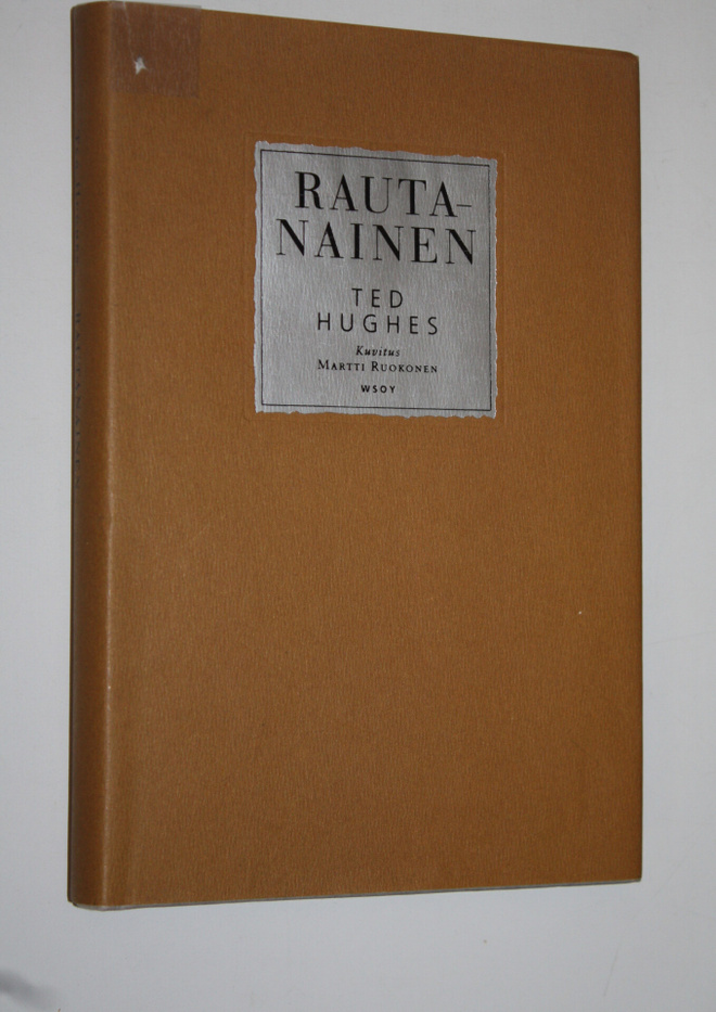 Ted Hughes : Rautanainen