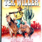 Tex Willer lukematon albumi Aguas Negras 2023 - pikkukuva 1