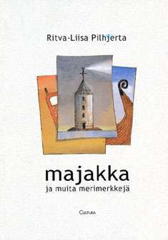 Ritva-Liisa Pilhjerta: MAJAKKA JA MUITA MERIMERKKEJÄ
