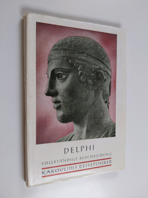 Perikles Kollas : Delphi : Fuhrer und vollständige Beschr...