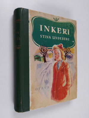 Stina Lindeberg : Inkeri