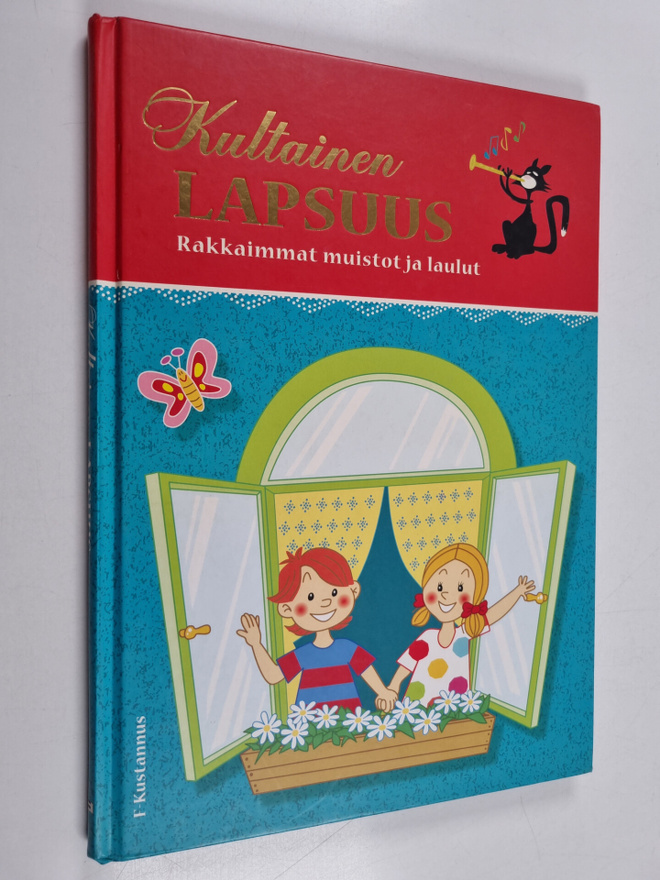 Eila Rikkinen : Kultainen lapsuus : rakkaimmat muistot ja...
