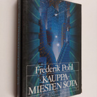 Frederik Pohl : Kauppamiesten sota - pikkukuva 1
