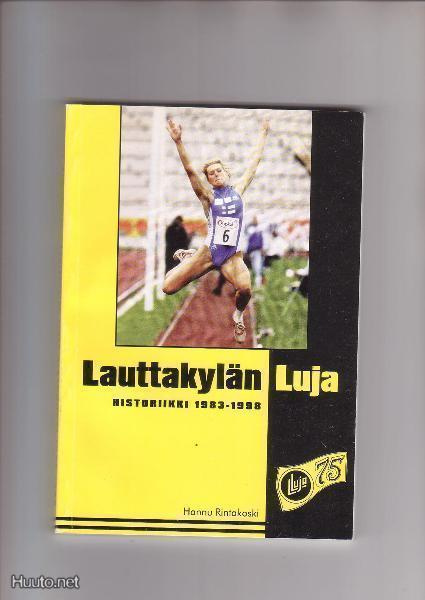 Lauttakylän Luja, Huittinen, historiikki 1983 - 1998.