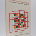 Lähellä, kaukana, yksin, yhdessä : näkökulmia monimuoto-o... - pikkukuva 1