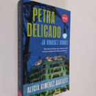 Alicia Gimenez Bartlett : Petra Delicado ja vihaiset koirat - pikkukuva 1