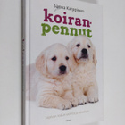 Sanna Karppinen : Koiranpennut : sopivan rodun valinta ja... - pikkukuva 1