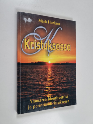 Mark Hankins : Kristuksessa