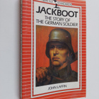 John Laffin : Jackboot : the story of the German soldier - pikkukuva 1