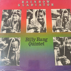 Billy Bang: Rainbow Gladiator (1981) LP - pikkukuva 1