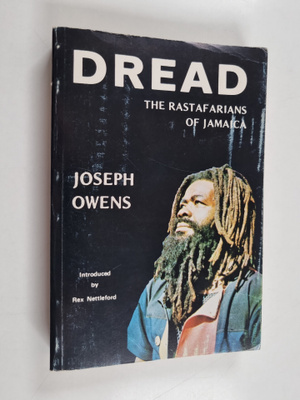 Joseph Owens : Dread : the Rastafarians of Jamaica