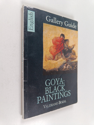 Museo del Prado ym. : Goya : Black Paintings