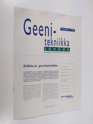 Geenitekniikka tänään : Biotekniikan neuvottelukunnan tei...