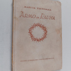 Martta Kaukomaa : Armo ja rauha : runoja - pikkukuva 1