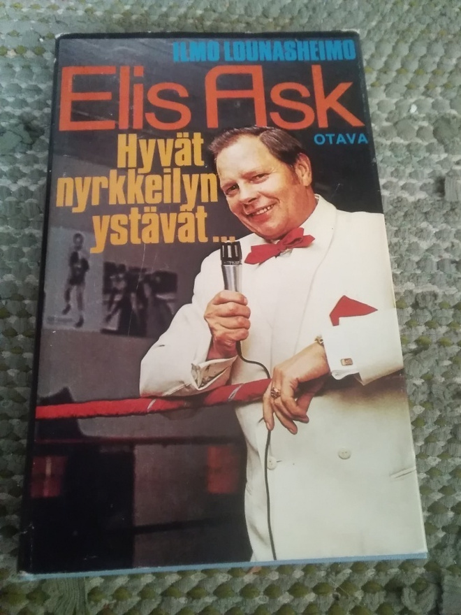 Elis Ask - Ilmo Lounasheimo: Hyvät nyrkkeilyn ystävät...