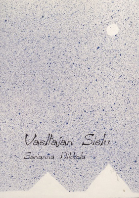 Sarianna Mikkola: Vaeltajan sielu
