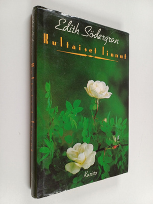 Edith Södergran : Kultaiset linnut