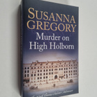 Susanna Gregory : Murder on High Holborn - pikkukuva 1