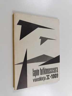 Lapin tutkimusseura vuosikirja X 1969