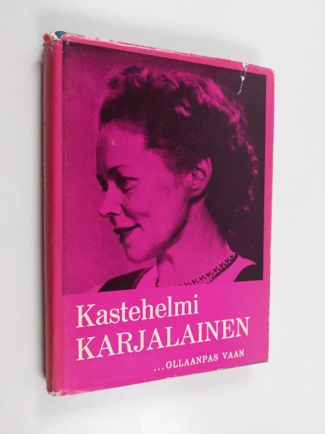Kastehelmi Karjalainen : ...ollaanpas vaan