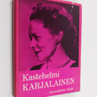 Kastehelmi Karjalainen : ...ollaanpas vaan - pikkukuva 1