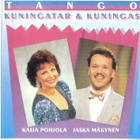 cd, Kaija Pohjola & Jaska Mäkynen - Tangokuningatar & Kuning - pikkukuva 1