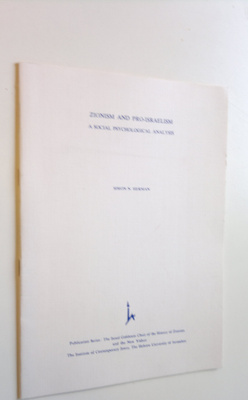 Simon N. Herman : Zionism and pro-Israelism : a social ps...