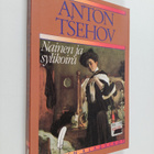 Anton Tsehov : Nainen ja sylikoira : valikoima novelleja - pikkukuva 1